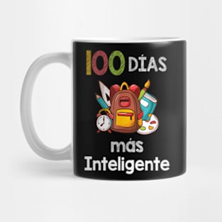 100 Dias Mas Inteligente Spanish Teacher 100Th Day School Mug